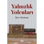 Yalnızlık Yolcuları