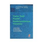 YAMA TESTI POZITIF REAKSİYONLARININ YÖNETİMİ - METE BABA
