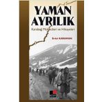 YAMAN AYRILIK KARABAĞ MÜLTECİLERİ VE HIKÂYELERI - ERDAL KARAMAN