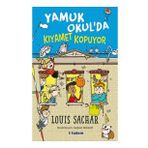 Yamuk Okulda Kıyamet Kopuyor