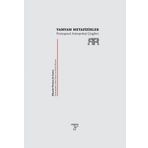 Yamyam Metafizikler - Postyapısalcı Antropoloji Çizgileri - Eduardo Viveiros De Castro