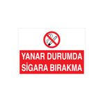 Yanar Durumda Sigara Bırakma Uyarı Tabelası - 70x100 Alüminyum Kompozit Panel - SİG16