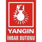 Yangın Ihbar Butonu Levhası