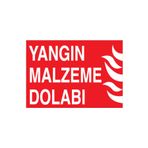 Yangın Malzeme Dolabı Uyarı Tabelası - 35x50 Alüminyum Kompozit Panel - Y40