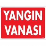 Yangın Vanası Uyarı Levhası 25x35 Kod873