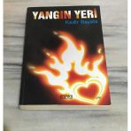 Yangın Yeri - İmzalı - (Sahafiye Kitap)