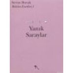 YANIK SARAYLAR - SEVIM BURAK