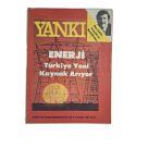 Yankı Haftalık Haber Dergisi Sayı: 510 / 5-11 Ocak 1981 (Enerji Türkiye Yeni Kaynak Arıyor) (İkinci El)