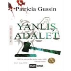 Yanlış Adalet - Patricia Gussin