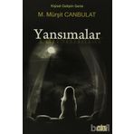 YANSIMALAR (HAYATA BAŞLAMA KILAVUZU) - M. MÜRŞİT CANBULAT