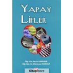 Yapay Lifler - Mürüvvet Mangut