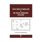 Yapay Sinir Ağ Modelleri ve Bir Tekstil Firmasında Uygulama - Vesile Sinem Arıkan Kargı
