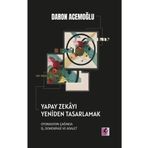 Yapay Zekayı Yeniden Tasarlamak - Efil Yayınevi
