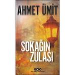 Yapı Kredi Yayınları Ahmet Ümit Sokağın Zulası Ciltli Kitap Normal Boy Türkçe 92 Sayfa Şiir Diliyle Anlatım