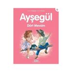 Yapı Kredi Yayınları Ayşegül - Dört Mevsim + Işte Mert! – Haftanın Yıldızı – Cömert Olmak + Hurdalık Harikaları + 4 Kitap Set