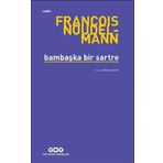 Yapı Kredi Yayınları Bambaşka Bir Sartre Kitabı