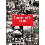 Yapı Kredi Yayınları Cumhuriyet'In İlk Yılı: 29 Ekim 1923 - 29 Ekim 1924 Kitabı