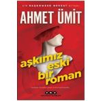 YAPI KREDİ YAYINLARI DERGİ Aşkımız Eski Bir Roman