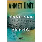 YAPI KREDİ YAYINLARI DERGİ Ninatta'nın Bileziği