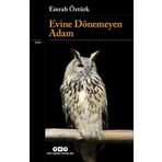 Yapı Kredi Yayınları Evine Dönemeyen Adam Kitabı