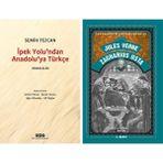 Yapı Kredi Yayınları Ipek Yolu’ndan Anadolu’ya Türkçe – Makaleler + Zacharius Usta - Hayır