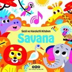 Yapı Kredi Yayınları Savana - Sesli Ve Hareketli Kitabım