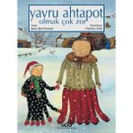 Yapı Kredi Yayınları Yavru Ahtapot Olmak Çok Zor - Sara Şahinkanat 3 - 5 Yaş Çocuk Öykü