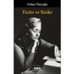 Yapı Kredi Yayınları Yüzler ve Sözler Gülten Dayıoğlu Kitabı 272 Sayfa Yapı Kredi Yayınları