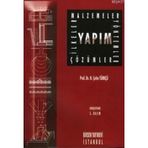 YAPIM (İLKELER-MALZEME-YÖNTEM) - H. ÇETİN TÜRKÇÜ