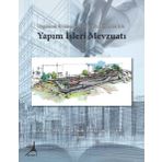 Yapım İşleri Mevzuatı - Latif Onur Uğur