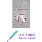 Yapısal Antropoloji Sıfır + Renkli Fosforlu Kalem