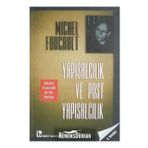 YAPISALCILIK VE POST YAPISALCILIK - MICHEL FOUCAULT
