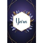 Yara: Taccuino personalizzato con il nome Yara | Regalo di compleanno per moglie, mamma, sorella, figlia ... | Foglie blu | 110 pagine a righe, Piccolo formato 6x9 pollici (15,24 x 22,86 cm)