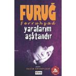Yaralarım Aşktandır - Furuğ Ferruhzad