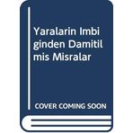 Yaraların İmbiğinden Damıtılmış Mısralar - Zerdeşt Cemal
