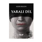 Yaralı Dil - Sezer Belgin