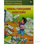 YARALI TAVŞANIN DOKTORU - HIDAYET KARAKUŞ