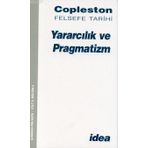 YARARCILIK VE PRAGMATIZM - FREDERICK COPLESTON