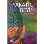 Yaratıcı Beyin Dehanın Nörobilimi - Nancy C. Andreasen