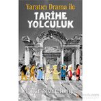 Yaratıcı Dramayla Çocuk Kitaplarına Yolculuk - kollektif