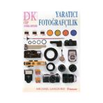 YARATICI FOTOĞRAFÇILIK - MICHAEL LANGFORD