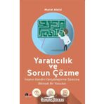 Yaratıcılık ve Sorun Çözme - Murat Ataizi