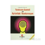 YARATICININ AZAMETI VE KUR´AN´DAKI REENKARNASYON - NASREDDIN ESKIOCAK