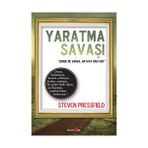 YARATMA SAVAŞI - GENEL