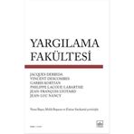 Yargılama Fakültesi - Jacques Derrida