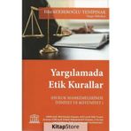 Yargılamada Etik Kurallar - Filiz Berberoğlu