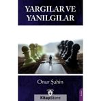 Yargılar ve Yanılgılar - Onur Şahin
