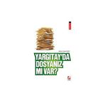 Yargıtay'da Dosyanız mı Var? (5. Baskı) Ahmet Cemal Ruhi 2015/11