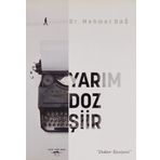 Yarım Doz Şiir Mehmet Dağ