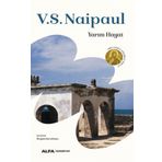 YARIM HAYAT - V. S. NAIPAUL